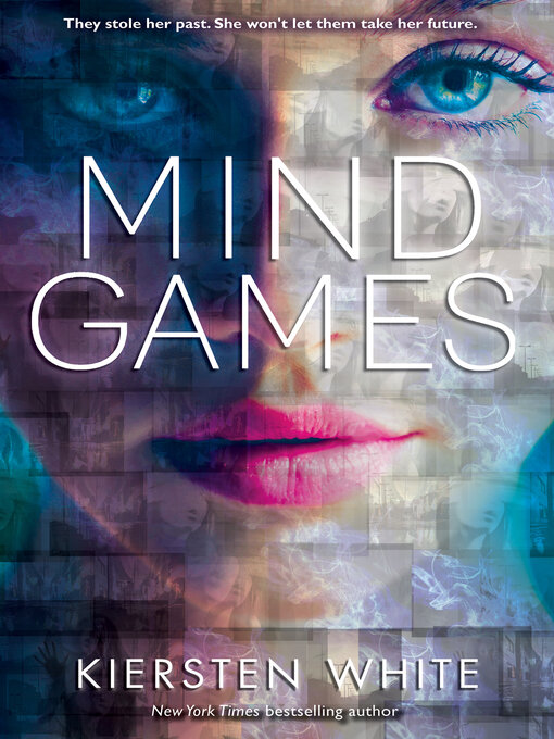 Kiersten White创作的Mind Games作品的详细信息 - 可供借阅